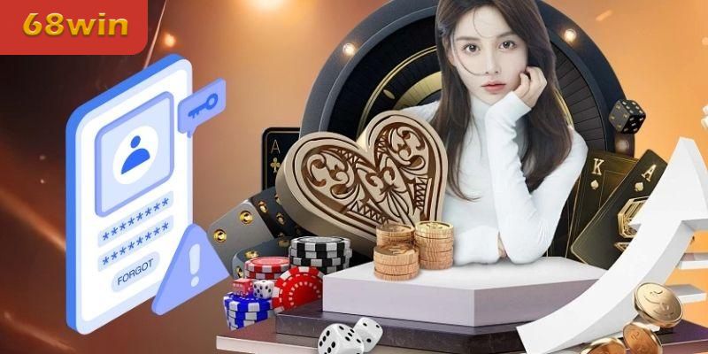 Quên mật khẩu đăng nhập tài khoản tại 68Win