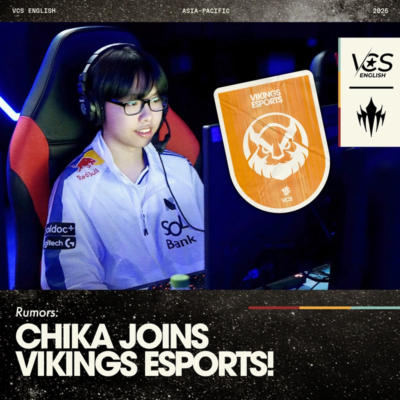Vikings Esports broke up with Kati, preparing to sign a contract with Chika? - Photo 2