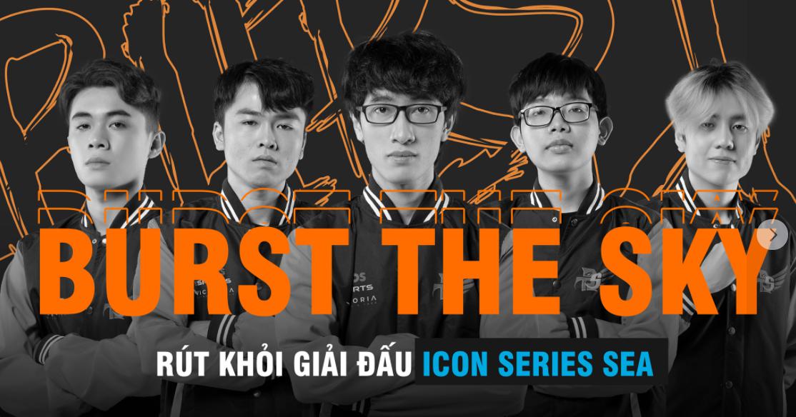 Burst The Sky Esports announced the abandonment of the Summer Sea Series Icon - Photo 3