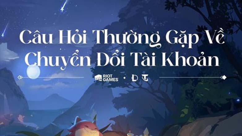 Common questions about the process of transfer of League of Legends - Photo 1