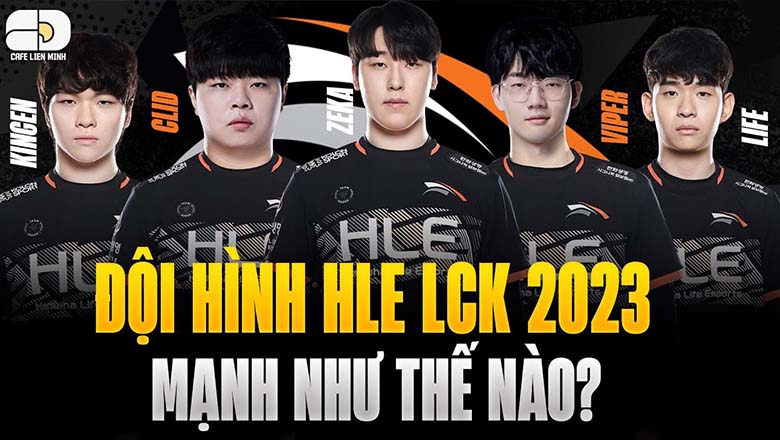 LCK 2023: HLE - The new power of Korean League of Legends - Photo 1