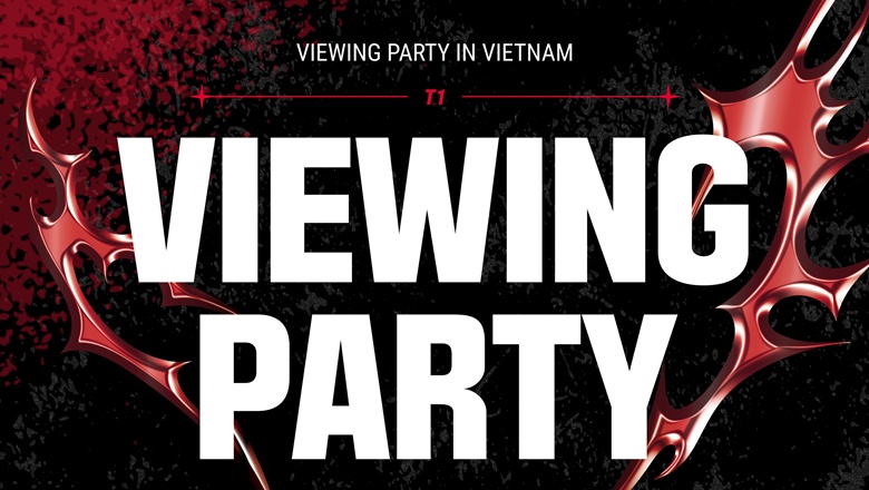 T1 Announcement of viewing party organization in Vietnam - Photo 1
