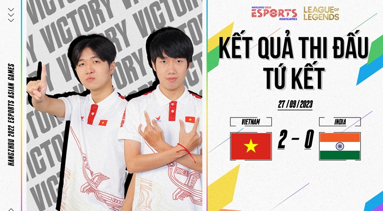 Win 2-0 India, Vietnam League of Legends winning tickets to ASIAD 19 semi -finals against Taipei China - Photo 2